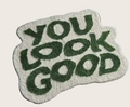 Rug "You Look Good"