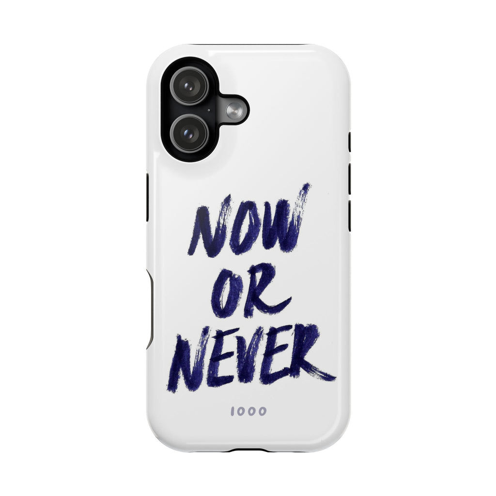 Now or never - Case