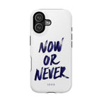 Now or never - Case