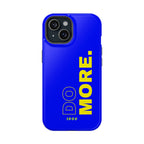 Do More - Case
