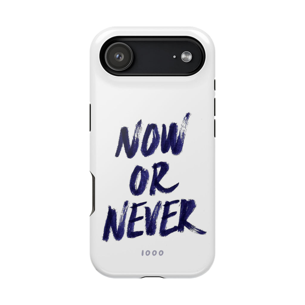 Now or never - Case
