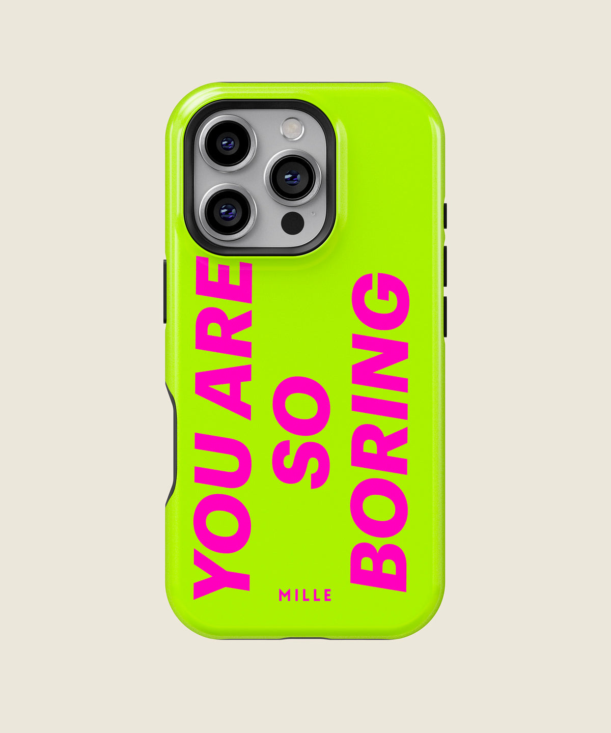 lime green You Are So Boring iPhone case, iPhone 16 Pro