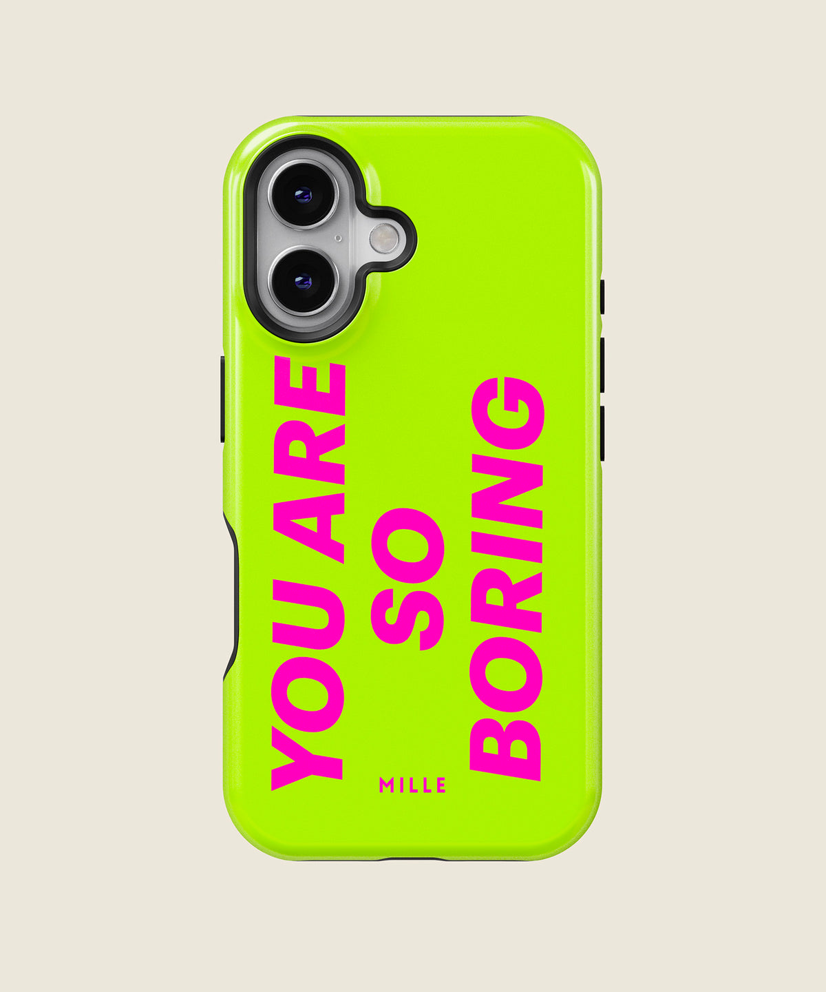 lime green You Are So Boring iPhone case, iPhone 16
