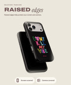 Don't Kill My Vibe tough iPhone case, raised edges for screen and camera