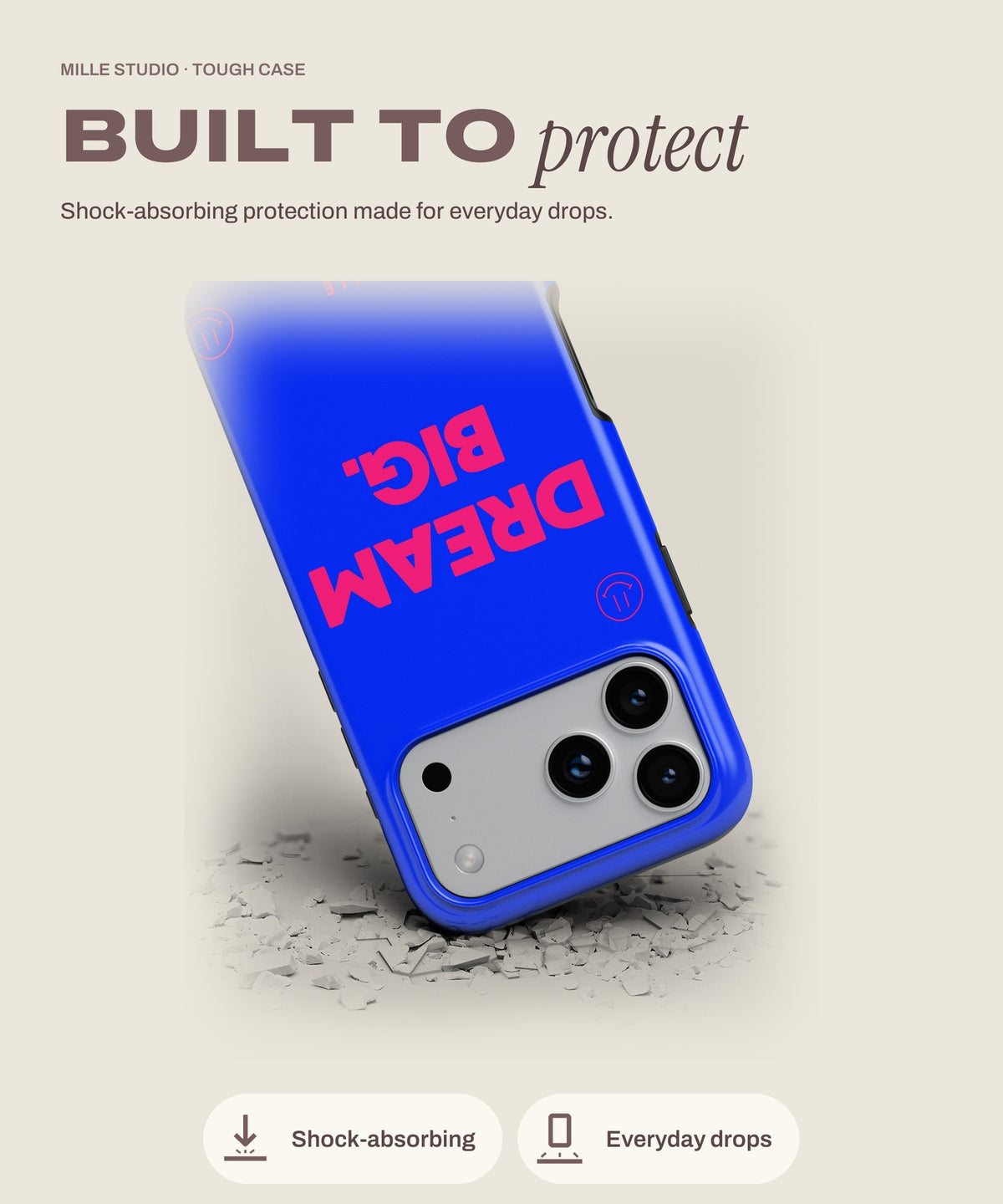 Dream Big tough iPhone case, shock-absorbing protection