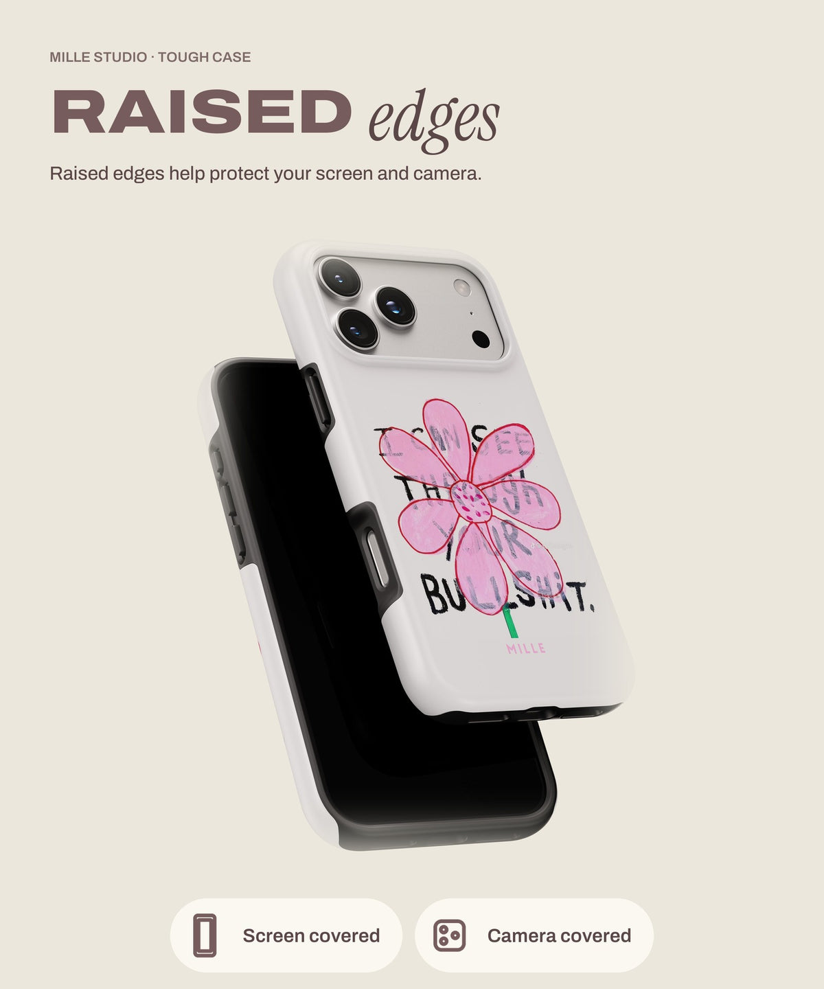 Flower tough iPhone case, raised edges for screen and camera