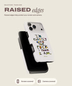 I Am tough iPhone case, raised edges for screen and camera