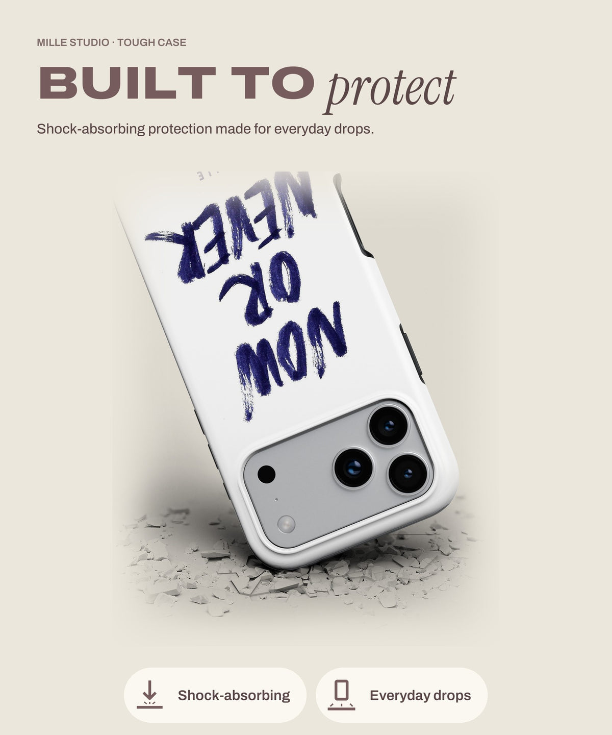Now or Never tough iPhone case, shock-absorbing protection